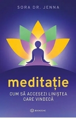 Meditatie - cum sa accesezi Meditatie - cum sa accesezi